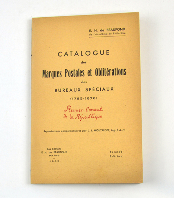 catalogue Beaufond Marques bureaux spéciaux 1785/1876 France